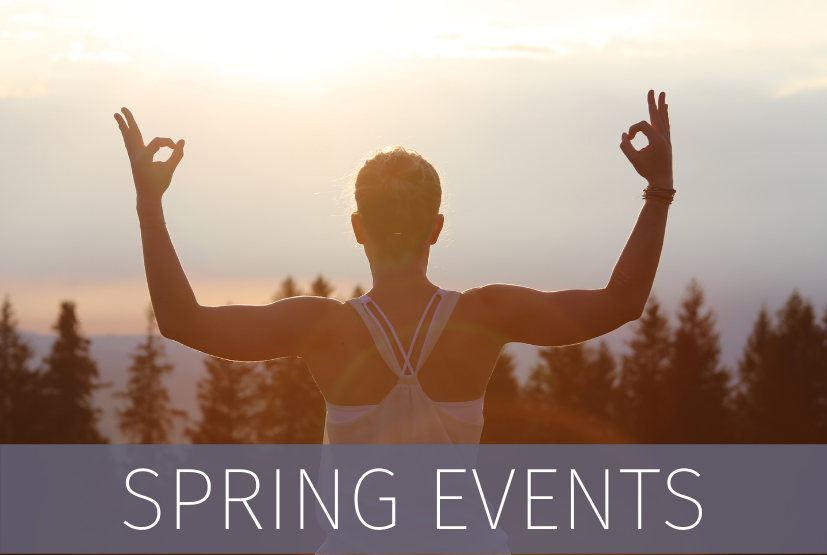 SPRING EVENTS 2022