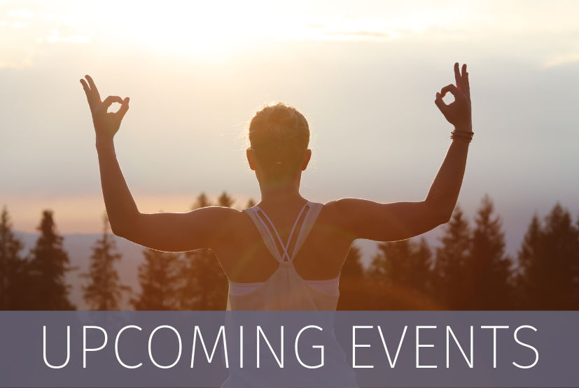 UPCOMING EVENTS